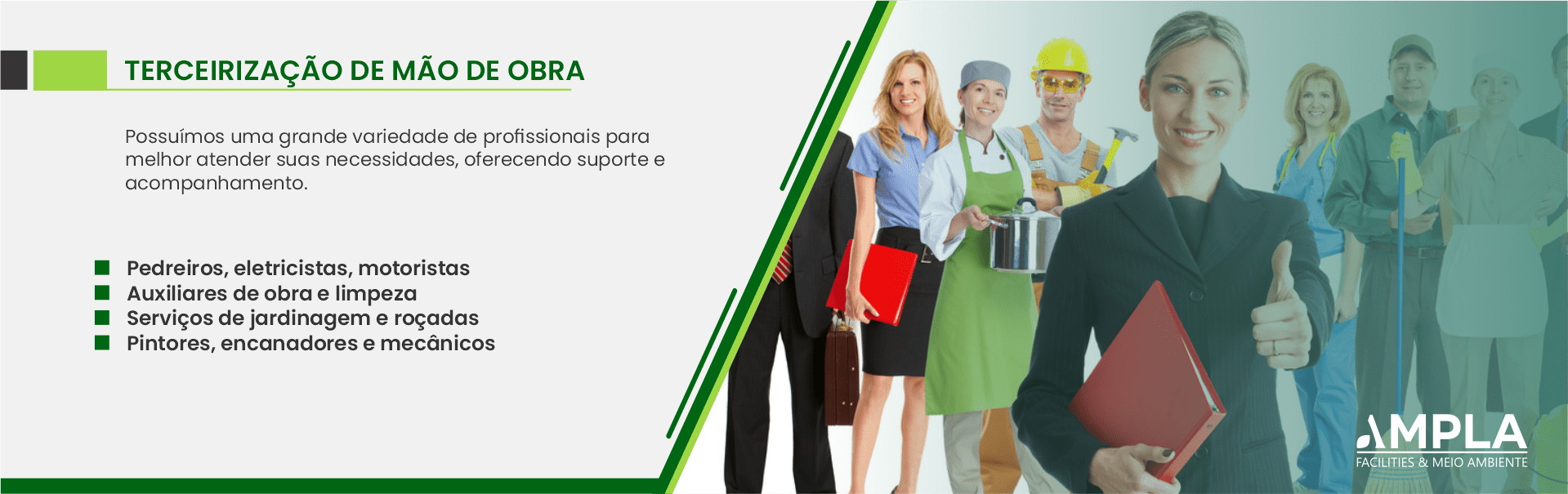 Terceirização de mão de obra - Ampla Facilities